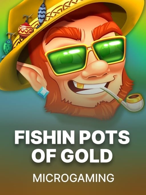 Fishin' Pots Of Gold
